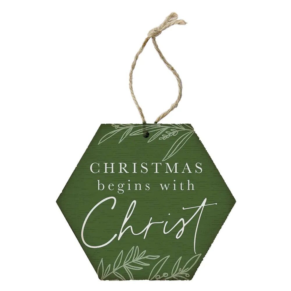 Begins with Christ Ornament