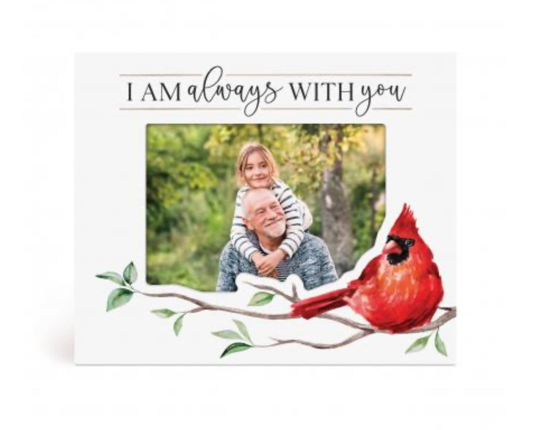 I Am Always With You Cardinal Frame