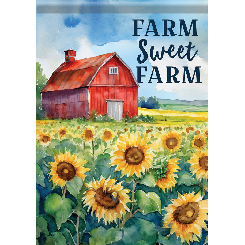 Farm Sweet Sunflowers Garden Flag