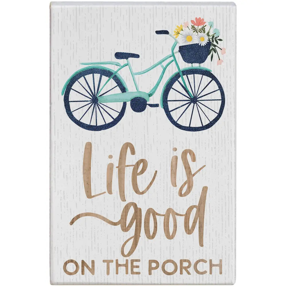 Life is Good on the Porch Wood Block Sign