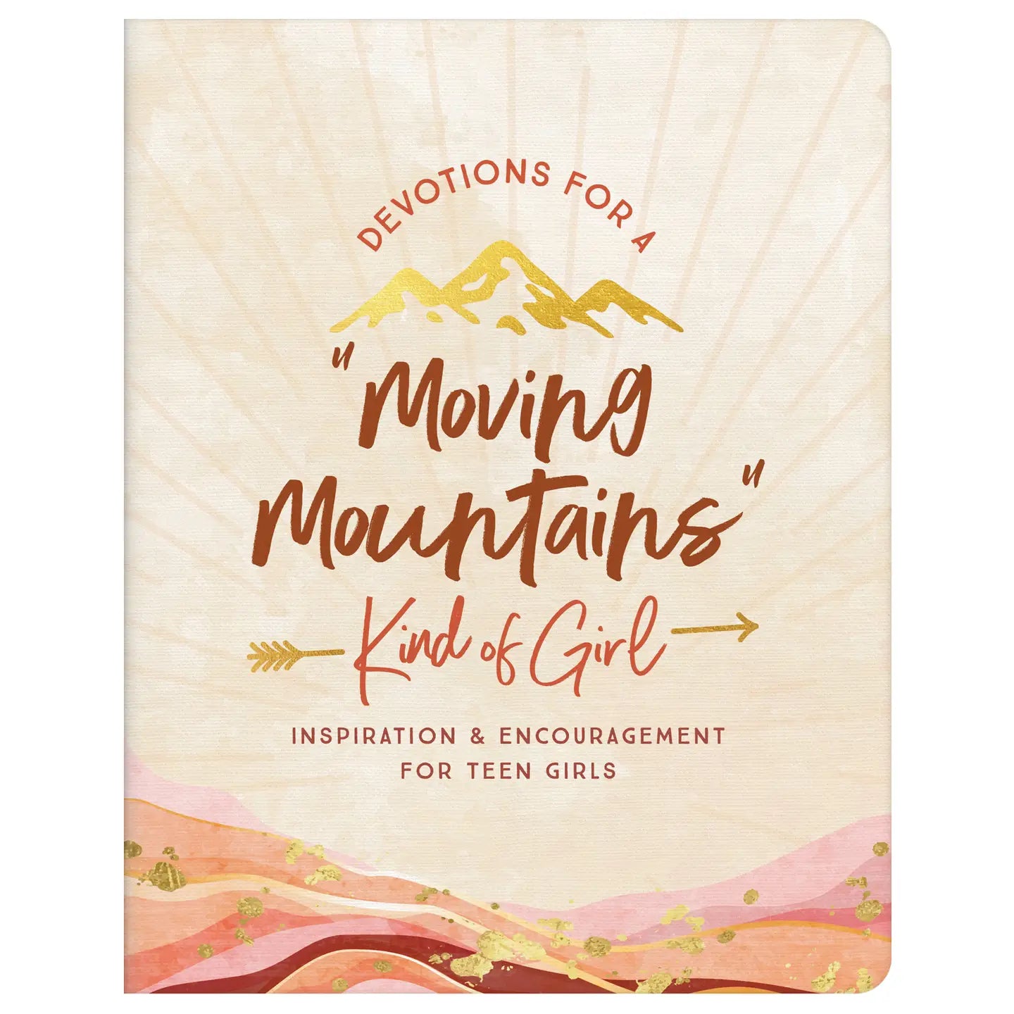 Devotions for a “Moving Mountains” Kind of Girl