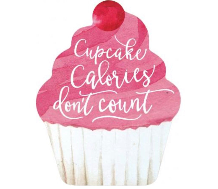 Cupcake Calories Shaped Wood Decor