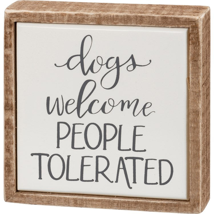 Dogs Welcome Box Sign