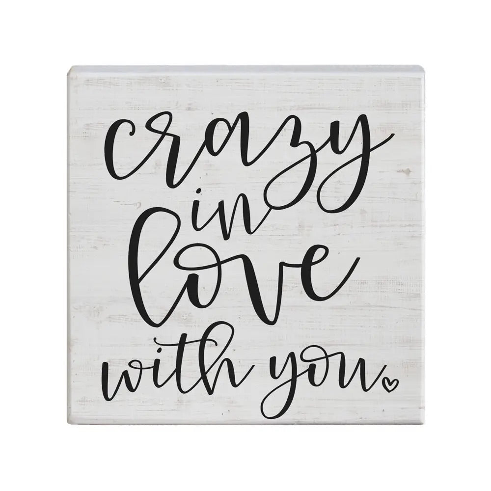 Crazy in Love Wood Sign