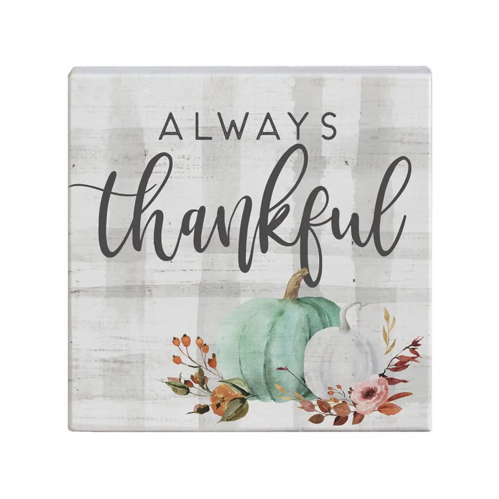 Always Thankful Wood Sign