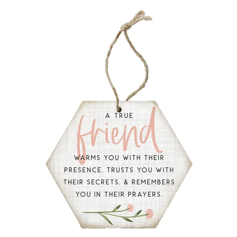 True Friend Ornament