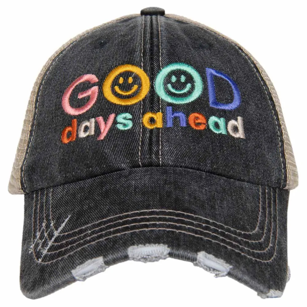 Good Days Ahead Trucker Hat