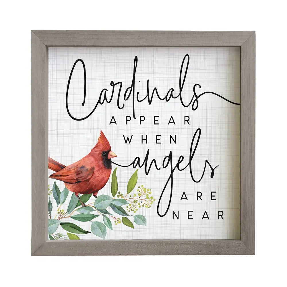 Cardinals Appear Framed Sign