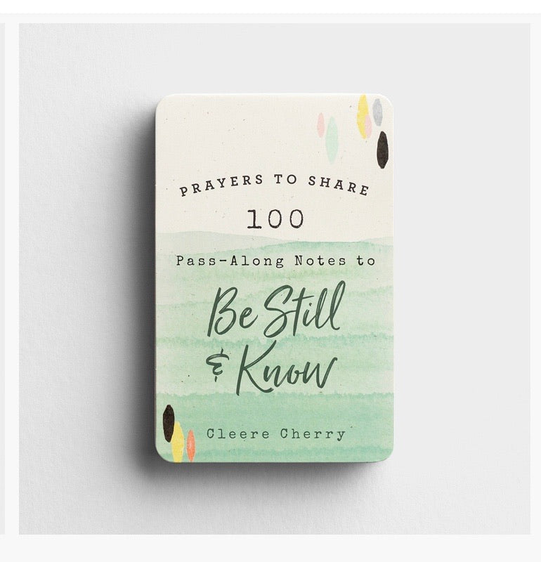 Prayers to Share : Be Still & Know