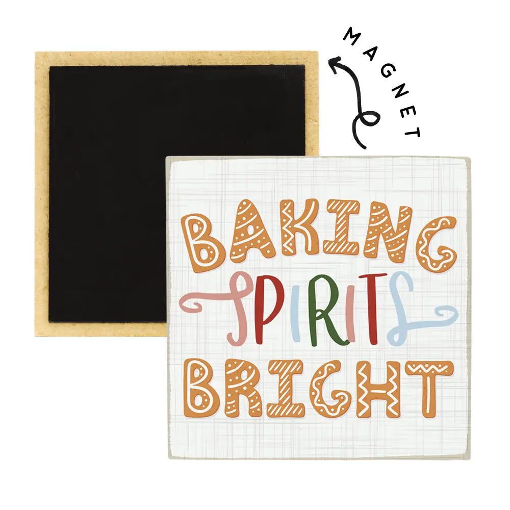 Baking Spirits Bright Magnet