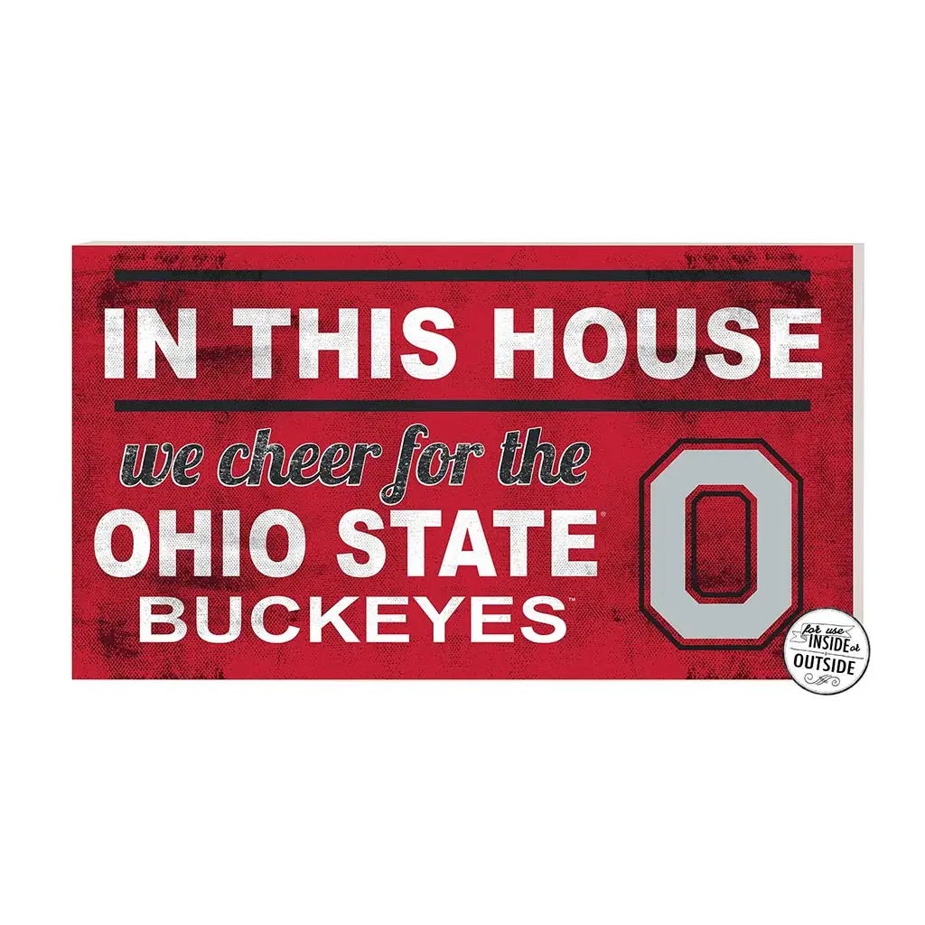 In This House/Ohio State Buckeyes Sign