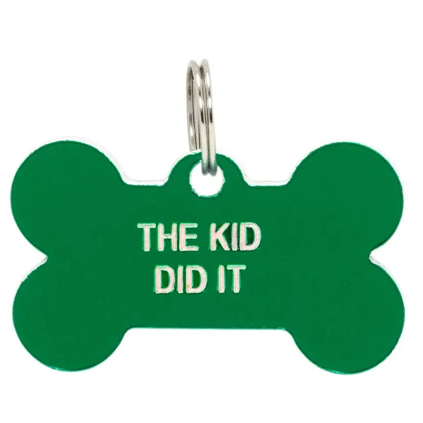 The Kid Did It Dog Tag