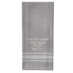 Mom Like You Towel