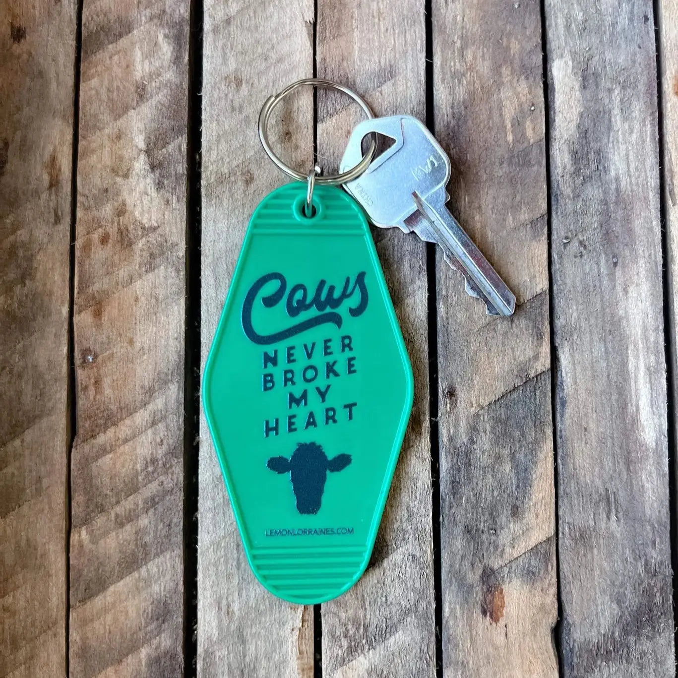 Cows Never Broke My Heart Keychain