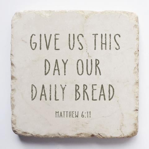 Our Daily Bread Scripture Stone