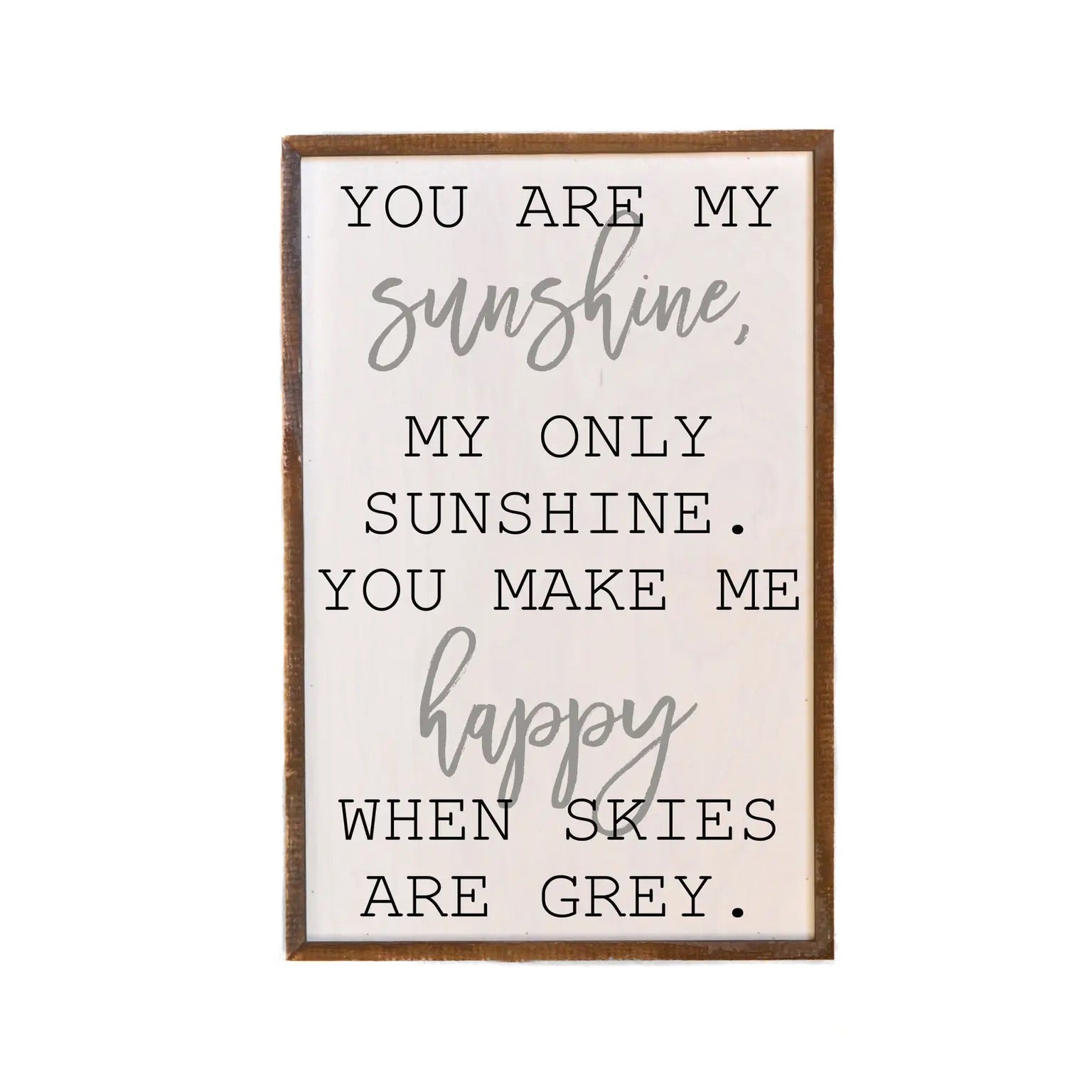 You Are My Sunshine Framed Sign