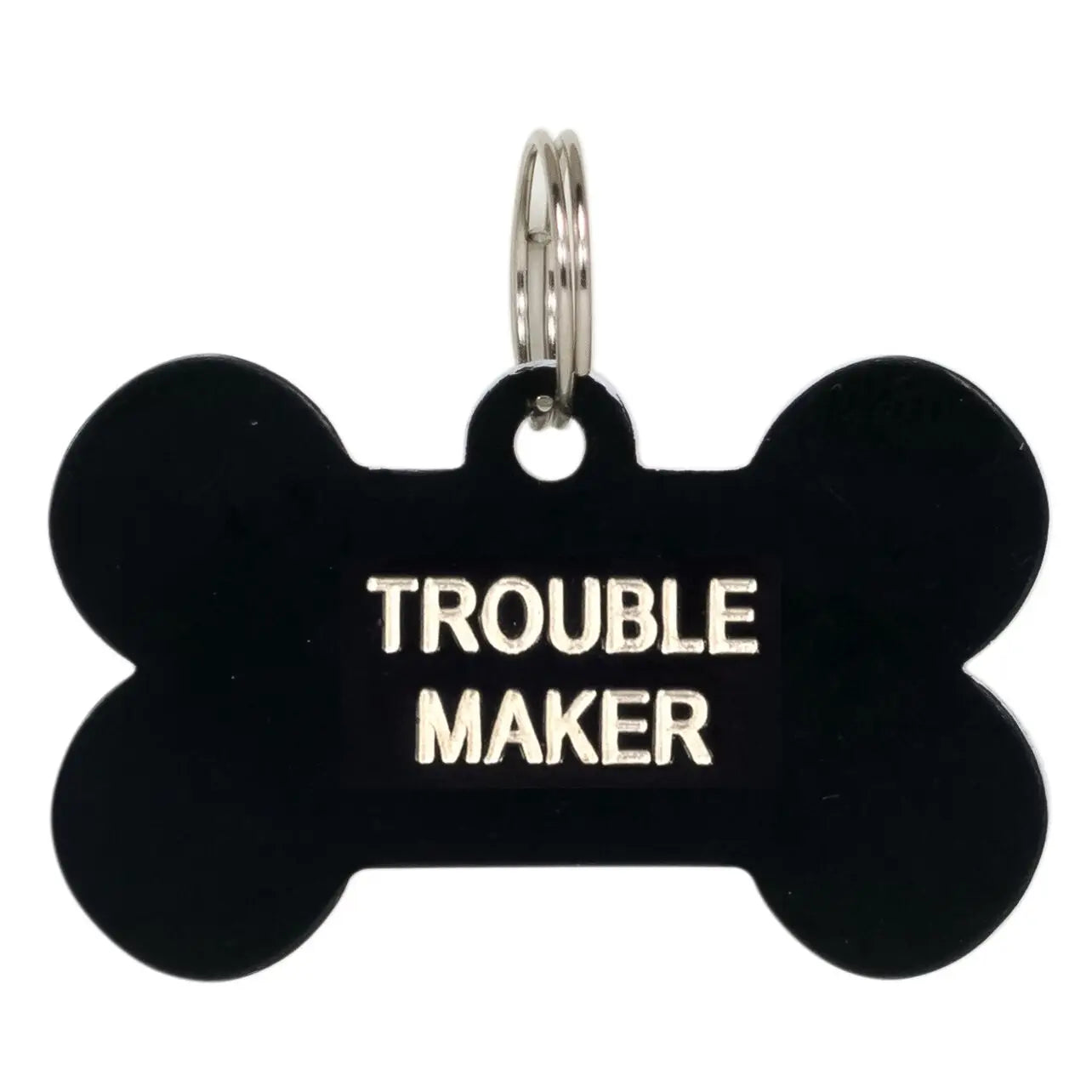 Trouble Maker Dog Tag