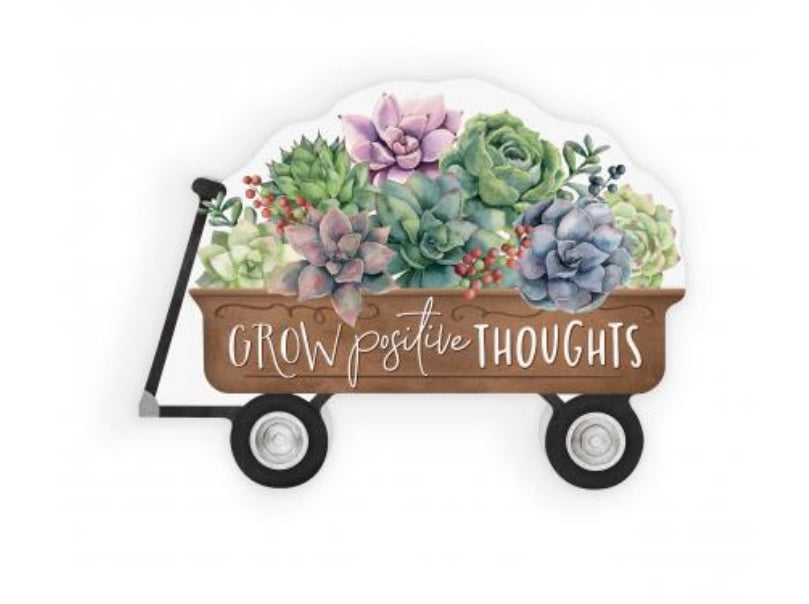 Grow Positive Thoughts Shaped Wagon