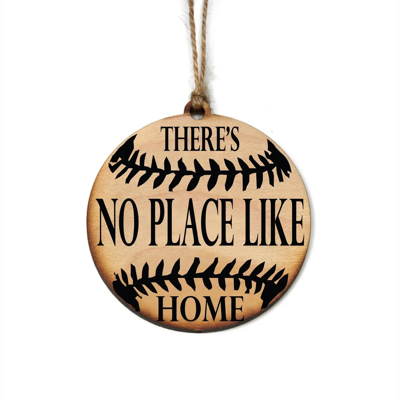 No Place Like Home Ornament