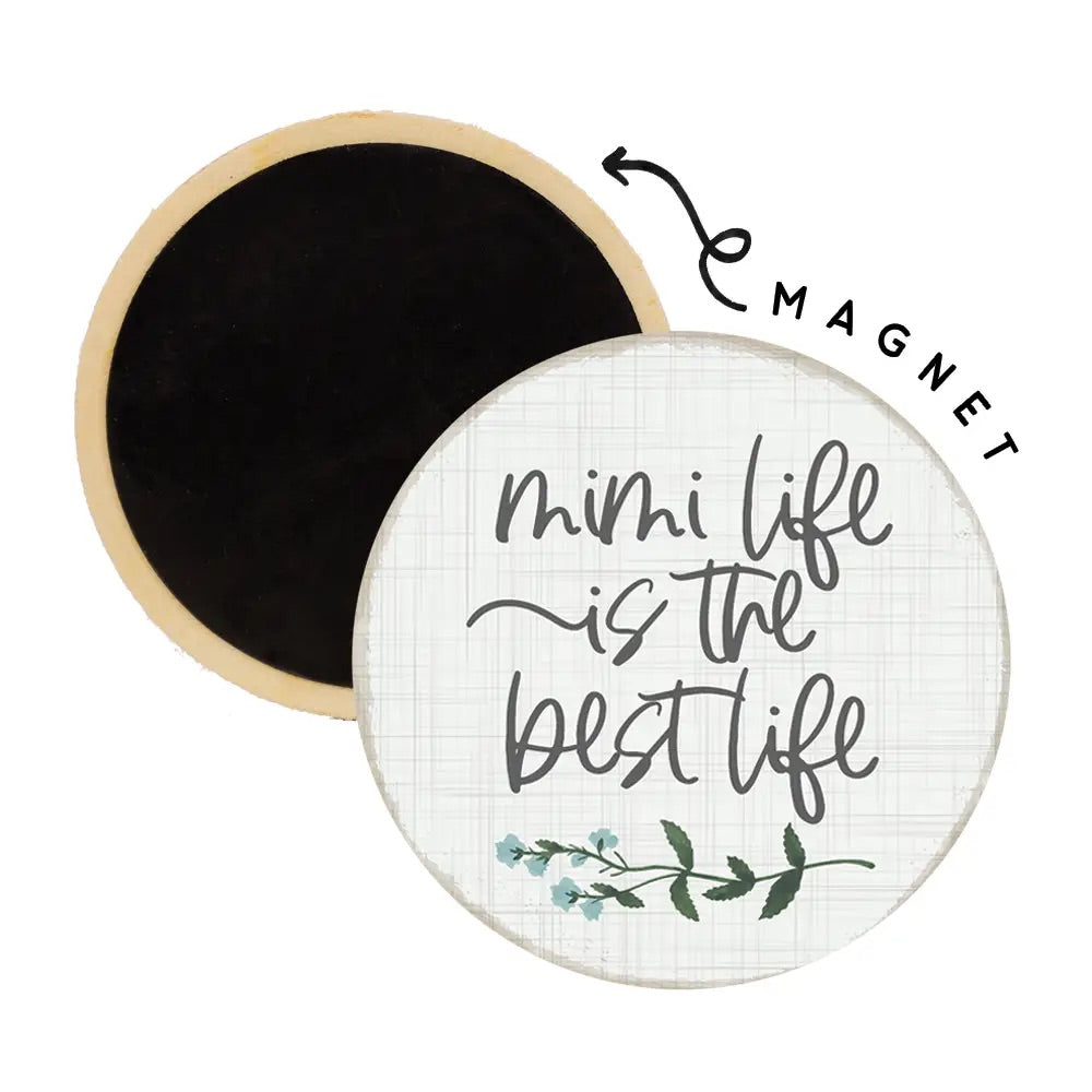 Mimi Life Round Magnet