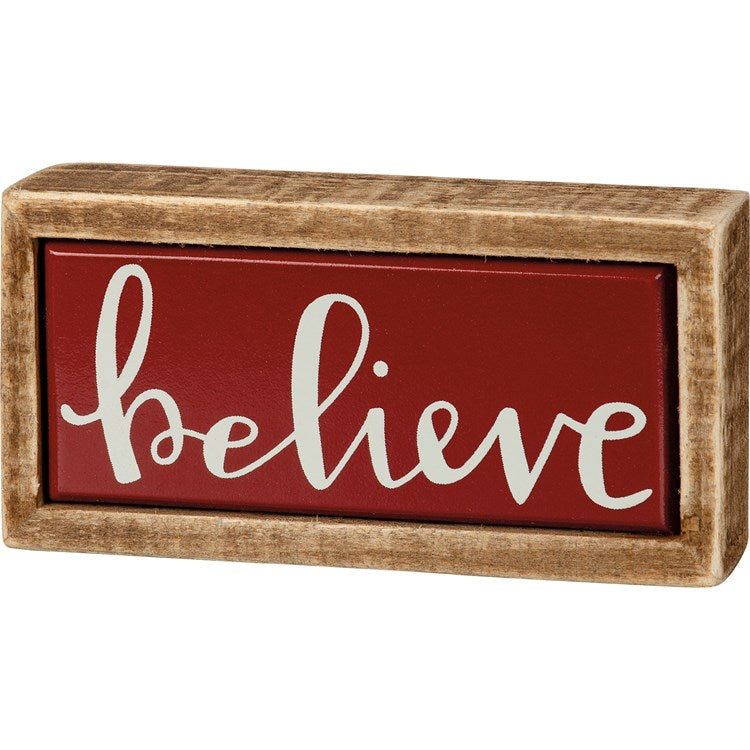 Believe Box Sign